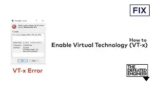 Enable Virtual Technology (VT-x) from BIOS in Win 10
