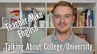 Talking About College/University in English