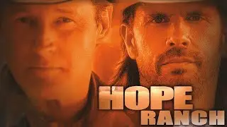 Hope Ranch - Full Movie | Great! Action Movies