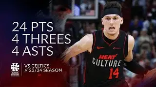 Tyler Herro 24 pts 4 threes 4 asts vs Celtics 23/24 season