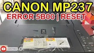 How to Reset Canon MP237 | Support Code 5b00