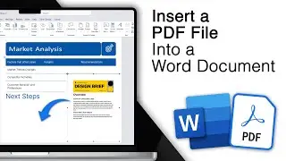 How To Insert A PDF File Into A Word Document! [Best Method]