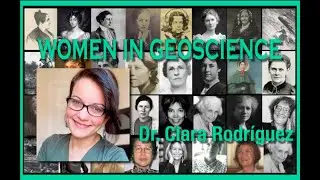 Women in Geoscience—Dr  Clara Rodriguez (Venezuela)
