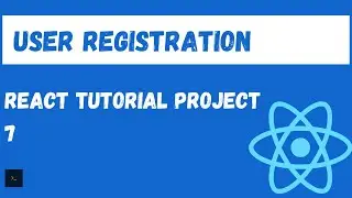 Semantic UI Form, Registering a user 1.  Fully featured React Project Tutorial #7