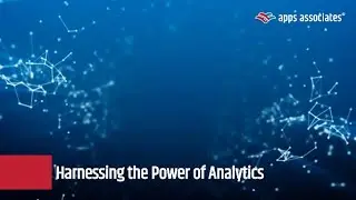 Harnessing the Power of Analytics