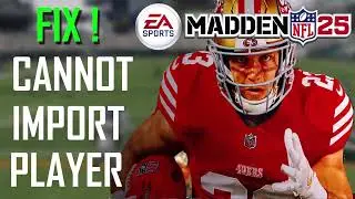 Fix Cannot Import Player "Player Name Flagged as Inappropriate" In Madden NFL 25