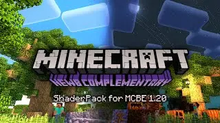 MCPE aesthetic ShaderPack 1.20 NewB Complementary