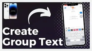 How To Create Group Text On iPhone (Easy)