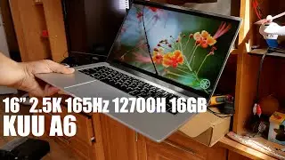 Китайский ноутбук Kuu A6 с Aliexpress. 16" IPS 2.5K 165Hz 12700H 16GB