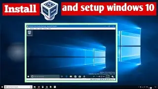 Install Virtualbox on Windows and Setup Windows 10 in VirtualBox Tutorial (2024)