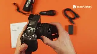 Обзор фотоаппарата Sony Alpha a7C kit | Ситилинк