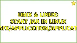 Unix & Linux: Start Jar in Linux 