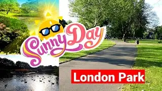 Sunny Day  in London☀️| Afternoon Walk  In the  PARK | Summer 2024