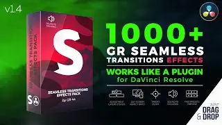 GR Seamless Transitions Effects for DaVinci Resolve | Works as a plugin | New Update 1.4