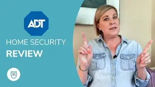ADT Home Security Review | Is ADT the Best Security System Out There?