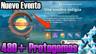 Nuevo Evento: 480+ PROTOGEMAS 🤑 UNA SOMBRA ANTIGUA ✅ Genshin Impact