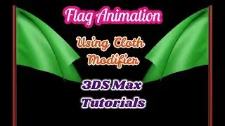 3DS Max Flag Animation