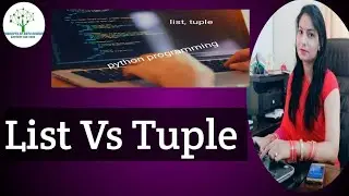 Difference Between List & Tuple In Python Programming | Python Interview Questions | Python Learning