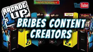 ARCADE 1up Is BRIBING YouTube Creators! Heres Why!