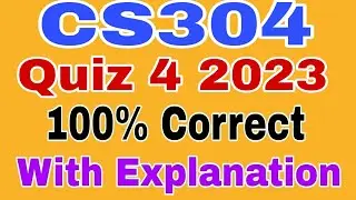 CS304 Quiz no 4 2023||cs304 quiz 4 Solution 2023||Cs304 quiz 4 Spring 2023