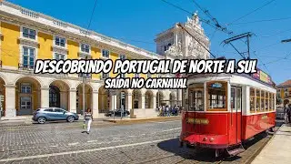 DESCOBRINDO PORTUGAL: SAÍDA NO CARNAVAL