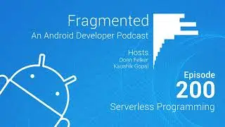Fragmented Podcast Episode 