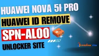 Huawei Nova 5i Pro (SPN-AL00) Huawei id Remove By Sigma Plus