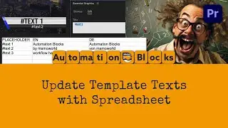 Batch-Replace Mogrt Text with Premiere Pro + Spreadsheet