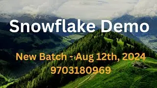 Snowflake Demo | New SQL and Snowflake Batch on August 12th