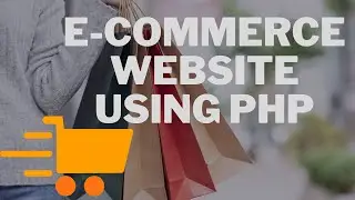 Create E-commerce Website Using PHP - Part 81