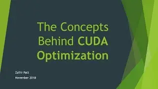 The Concepts Behind CUDA Optimization