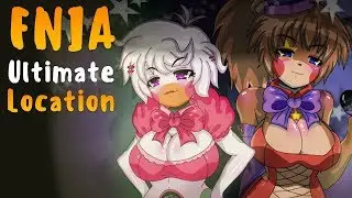 ФНАФ ДЛЯ ИЗВРАЩЕНЦЕВ?! FIVE NIGHTS IN ANIME - ULTIMATE LOCATION - FNAF 18+