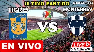 Monterrey vs Tigres en vivo DONDE VER el partido entre Monterrey vs Tigres SEMIFINAL Liga MX 2023