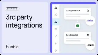 Third-party integrations: Getting started with Bubble (Lesson 8.8)