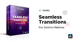 Seamless Transitions for DaVinci Resolve