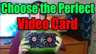 What Video Card Should I Get?