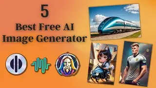 5 Best Free AI Image Generator | Free Text To AI Image Generator