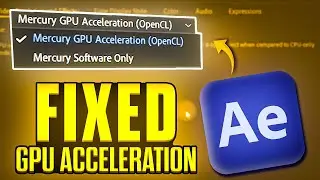 How To Fix AFTER EFFECTS Not Using GPU TO RENDER | Fix After Effects GPU Acceleration Greyed Out