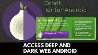 How to access Deep web from Android Phone