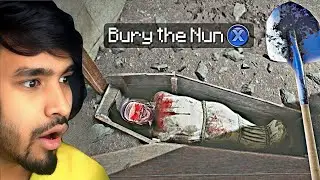 I BURIED THE EVIL NUN | TECHNO GAMERZ
