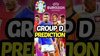 Euro 2024 Group D Predictions 🇵🇱🇳🇱🇦🇹🇫🇷