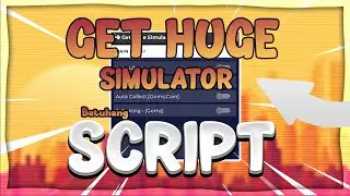 Get Huge Simulator Script - Mobile Auto Farm (Jame Hub Gui)