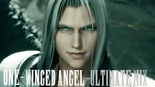 [Spoiler Warning!] One-Winged Angel (Final Fantasy VII Remake) -Ultimate Mix-