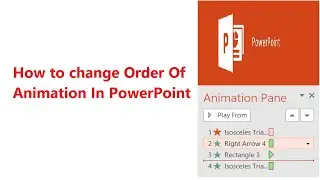 Changing Order of Animations in PowerPoint