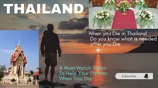 Dying In Thailand As A Foreigner Foreigner Death In Thailand Video