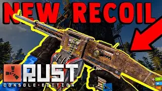 RUST CONSOLE NEW RECOIL UPDATE! HMLMG, M4 Shotgun, Prototype 17 and New Maps!