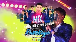 MIX - RUSSKAYA  | CASUALIDAD VS SINCERIDAD  - JOSUE DJCBBA
