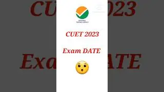 CUET 2023 Exam dates| cuet(ug)2023 