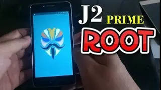 Root MAGISK samsung j2 prime 