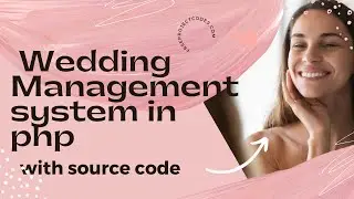 wedding management system in php , MySQL, html, css and javascript with source code